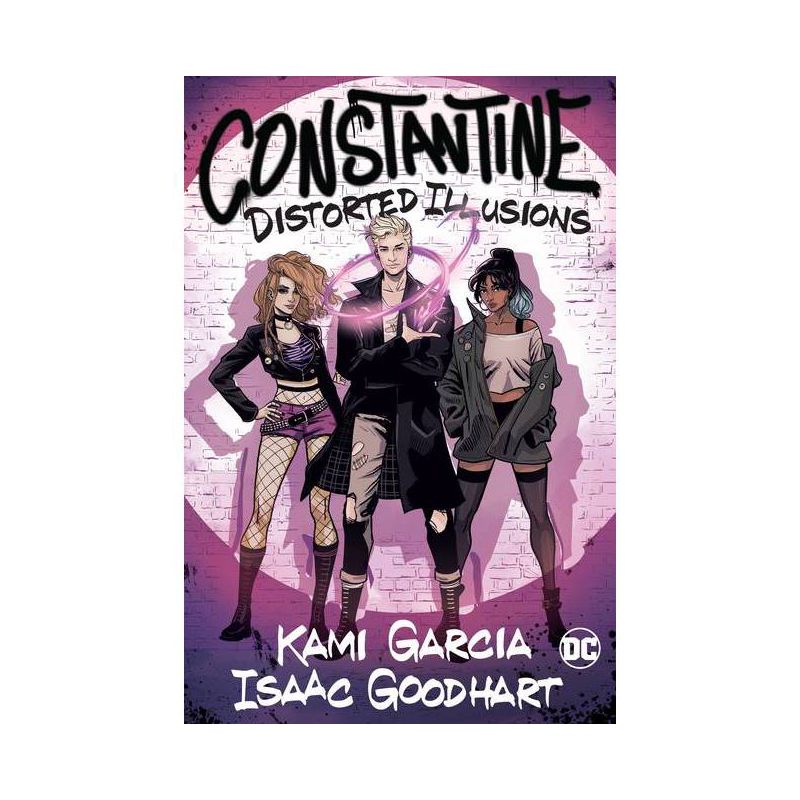 Constantine: Distorted Illusions - by  Kami Garcia (Paperback), 1 of 2