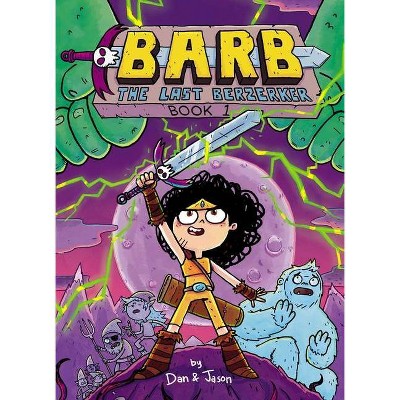 Barb the Last Berzerker, 1 - by  Dan Abdo & Jason Patterson (Hardcover)