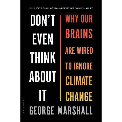 Don't Even Think about It - by  George Marshall (Paperback)