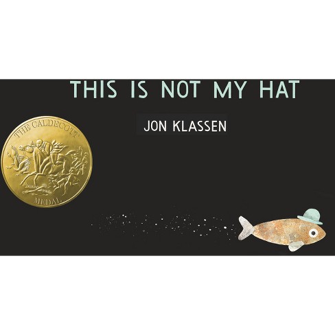 This Is Not My Hat (B&N Exclusive Edition) by Jon Klassen, Hardcover