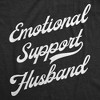Mens Funny T Shirts Emotional Support Husband Sarcastic Graphic Tee For Men - Crazy Dog Men's T Shirt - 2 of 4