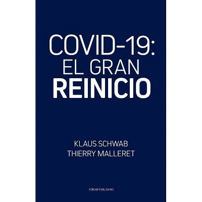 Covid-19 - by  Thierry Malleret & Klaus Schwab (Paperback)