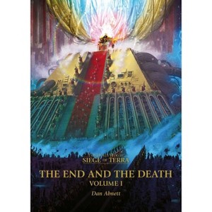 The End and the Death: Volume I - by  Dan Abnett (Paperback) - 1 of 1