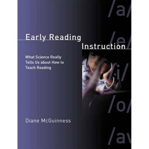 Early Reading Instruction - by  Diane McGuinness (Paperback) - 1 of 1