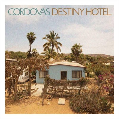 Cordovas - Destiny Hotel (LP) (Gold) (Vinyl)