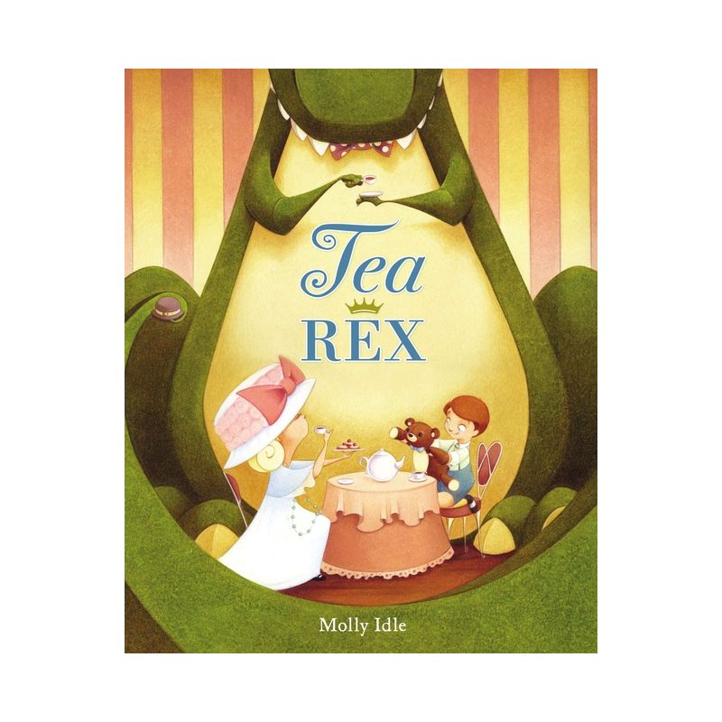 Tea Rex - (A Rex Book) by  Molly Idle (Hardcover), 1 of 2