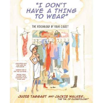 You Are What You Wear - By Jennifer Baumgartner (paperback) : Target