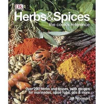 Herbs & Spices - by  Jill Norman (Hardcover)