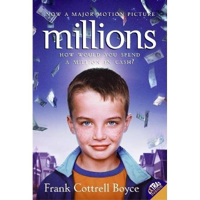 Millions - by  Frank Cottrell Boyce (Paperback)