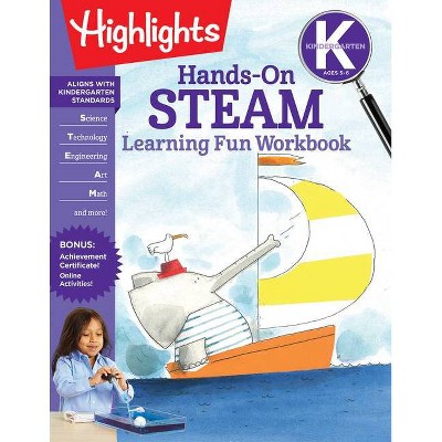 Kindergarten Hands-On Steam Learning Fun Workbook - (Highlights Learning Fun Workbooks) (Paperback)