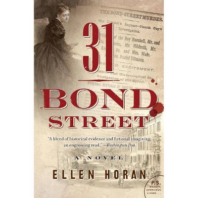 31 Bond Street - by  Ellen Horan (Paperback)