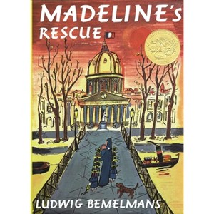 Madeline's Rescue - by Ludwig Bemelmans - 1 of 1