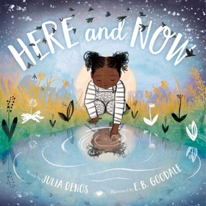Here and Now - by  Julia Denos (Hardcover) - 1 of 1