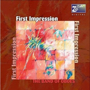 Rob Rogers - First Impression: The Band Of Oboes (CD) - 1 of 1