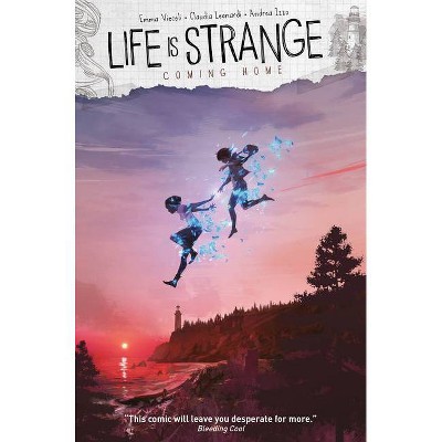 Life Is Strange Vol. 5: Coming Home - by  Emma Vieceli (Paperback)