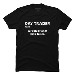 Men's Design By Humans Day Trader Definition By MadderTees T-Shirt - 1 of 2