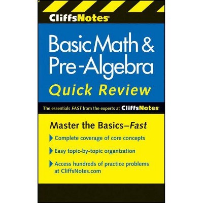 CliffsNotes Basic Math & Pre-Algebra Quick Review (Paperback) by Jerry Bobrow