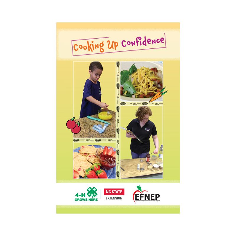 Cooking Up Confidence - by  North Carolina State University 4-H (Paperback), 1 of 2