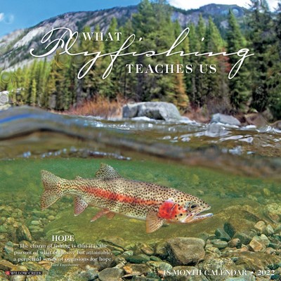 2022 Wall Calendar What Fly Fishing Teaches Us - Willow Creek Press