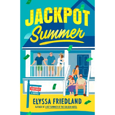 Jackpot Summer - by  Elyssa Friedland (Paperback)