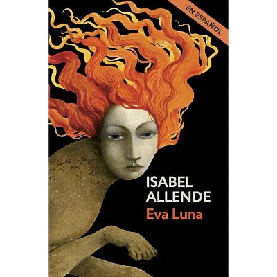 Eva Luna (En Espanol) - by  Isabel Allende (Paperback)