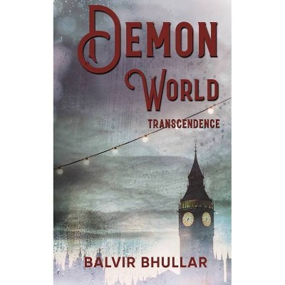 Demon World - by  Balvir Bhullar (Paperback)