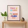 Rhianna Marie Chan This Is A Good Day Art Canvas - Society6 - 3 of 4