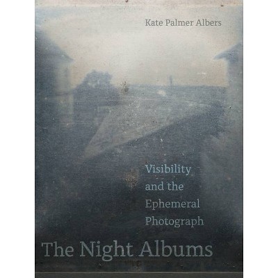 The Night Albums - By Kate Palmer Albers (paperback) : Target