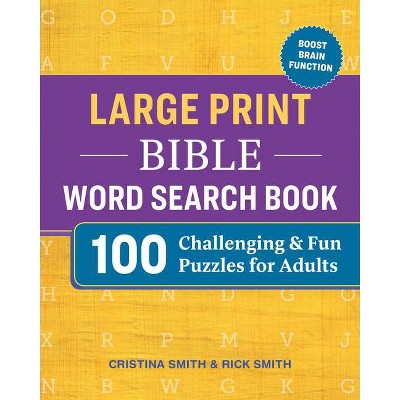 Large Print Bible Word Search Book - by  Cristina Smith & Rick Smith (Paperback)