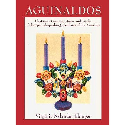 Aguinaldos - by  Virginia Nylander Ebinger (Paperback)