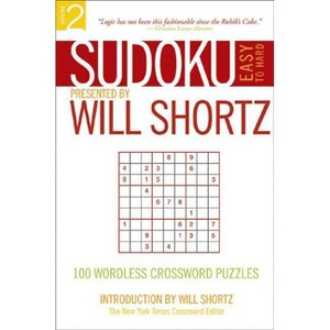 Will Shortz Sudoku Vol 2 - By Will Shortz ( Paperback ) - 1 of 1