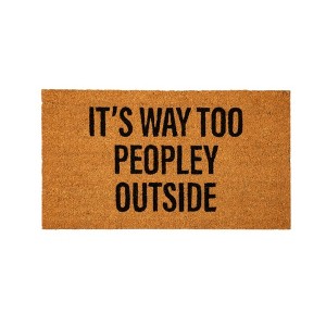 28" x 16" Nature Coir Mat, It's way too peopley - 1 of 4
