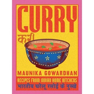 Curry - by  Maunika Gowardhan (Hardcover) - 1 of 1