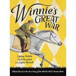 Winnie's Great War - by  Lindsay Mattick & Josh Greenhut (Paperback) - 1 of 1