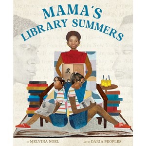 Mama's Library Summers - by  Melvina Noel (Hardcover) - 1 of 1