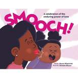 Smooch! - by Karen Kilpatrick