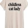 Women's - Instant Message - Childless Cat Lady Black Oversized Graphic T-Shirt - 2 of 4