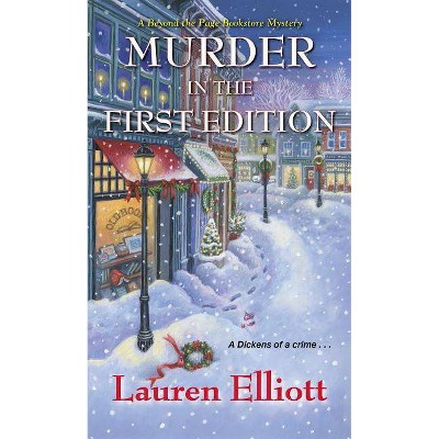 Murder in the First Edition - (Beyond the Page Bookstore Mystery) by  Lauren Elliott (Paperback)
