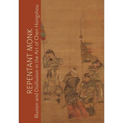 Repentant Monk - by  Julia M White (Hardcover)