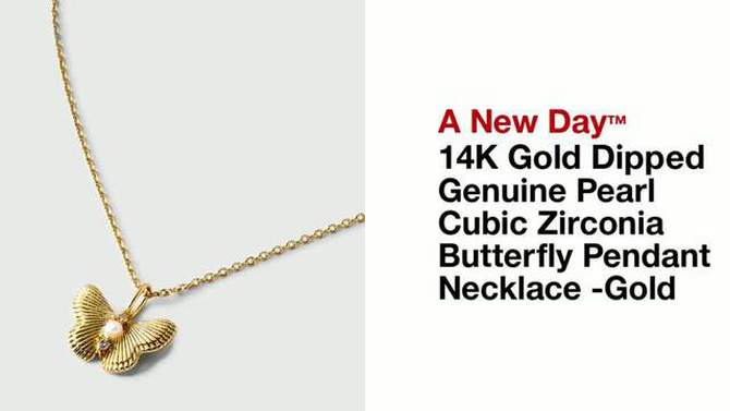 14K Gold Dipped Genuine Pearl Cubic Zirconia Butterfly Pendant Necklace - A New Day&#8482; Gold, 2 of 6, play video