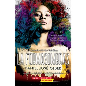 La Formasombras (Shadowshaper) - by  Daniel José Older (Paperback) - 1 of 1