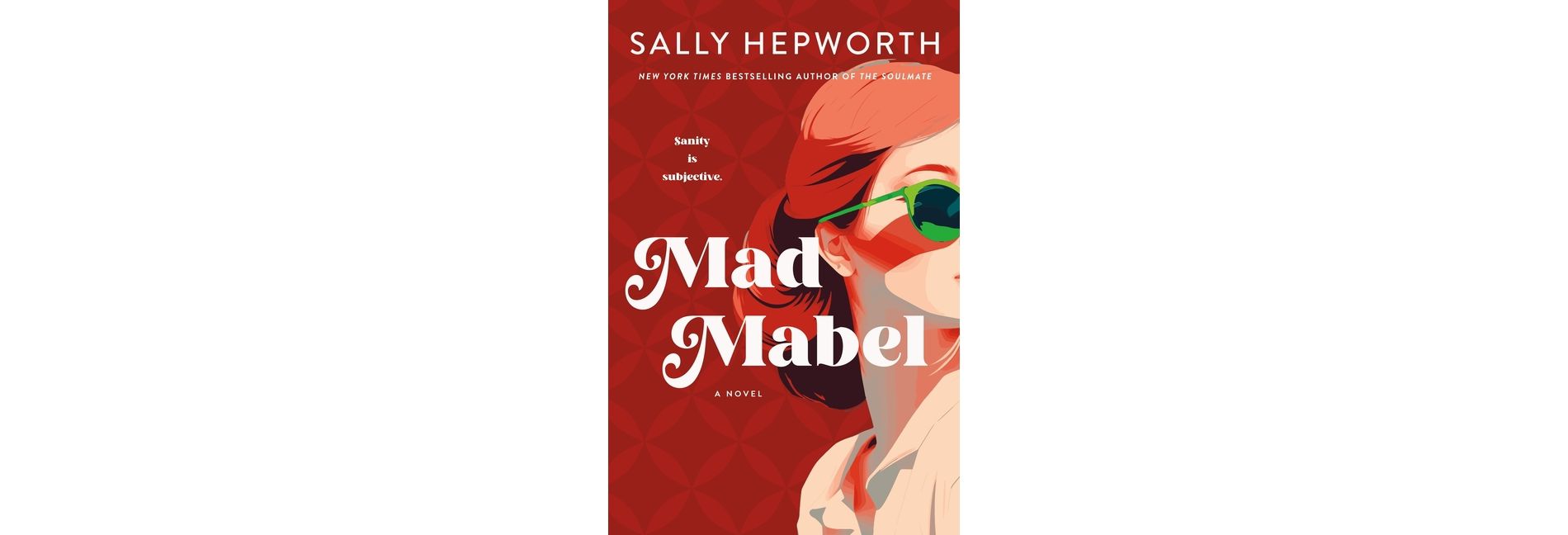 Mad Mabel - by Sally Hepworth