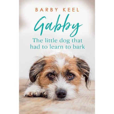 Gabby - (Foster Tails) by Barby Keel (Paperback)