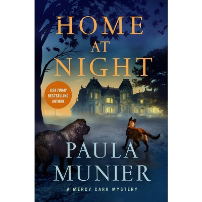Home At Night (a Mercy Carr Mystery) By Paula Munier