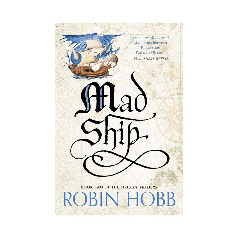 Mad Ship - (Liveship Traders Trilogy) by  Robin Hobb (Paperback), 1 of 2