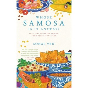 Whose Samosa Is It Anyway? - by Sonal Ved - 1 of 1