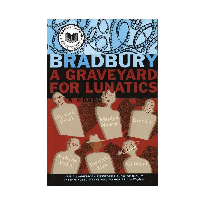 A Graveyard for Lunatics - by  Ray Bradbury (Paperback), 1 of 2