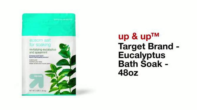 Target Brand - Eucalyptus &#38; Mint Bath Soak - 48oz - up &#38; up&#8482;, 2 of 6, play video