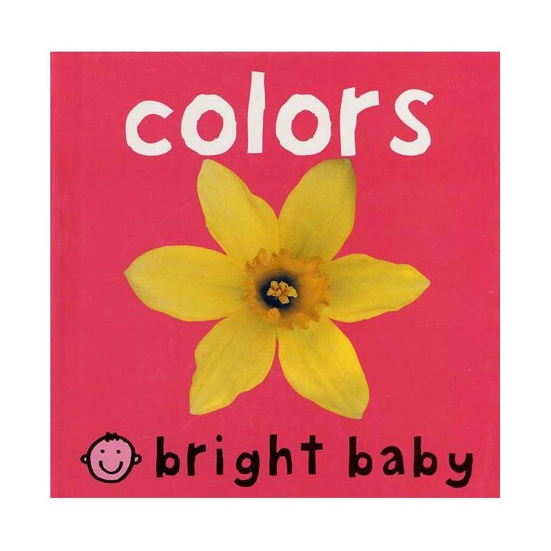 Colors - (Bright Baby) by  Roger Priddy (Board Book), 1 of 2