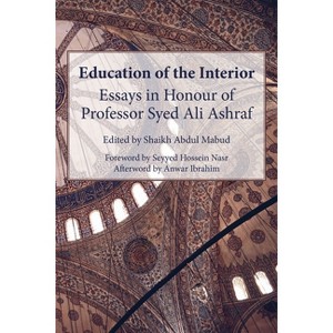 Education of the Interior - by  Shaikh Abdul Mabud (Paperback) - 1 of 1
